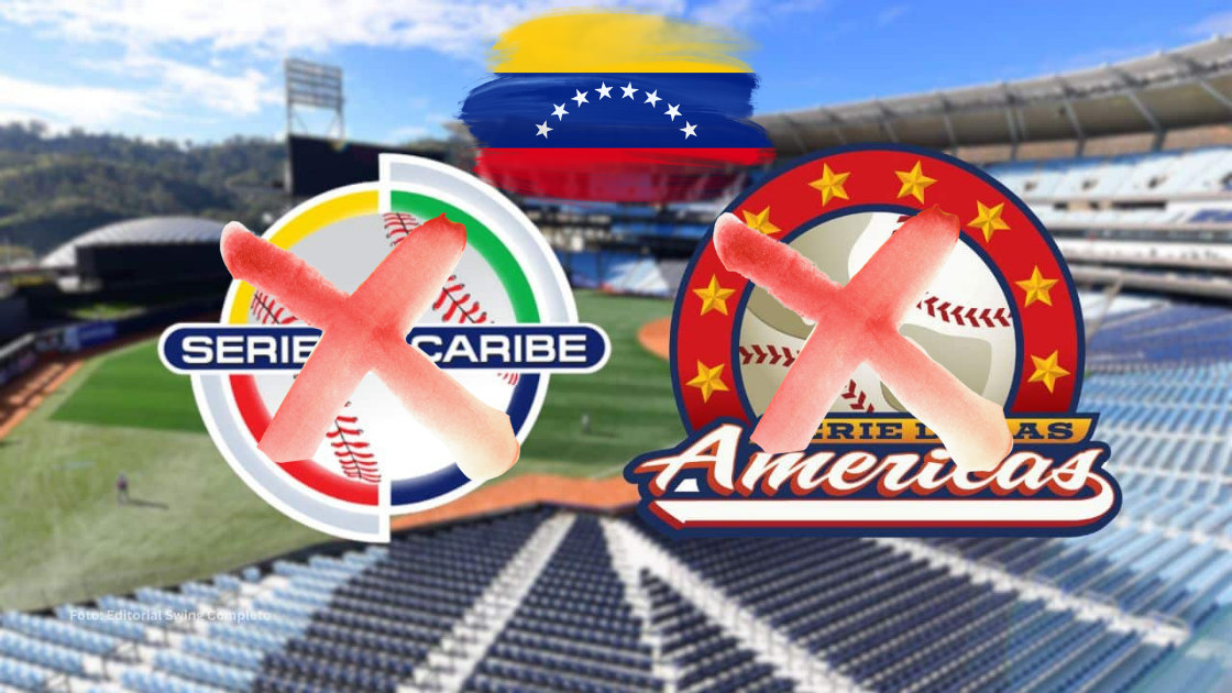 Venezuela sin Serie del Caribe ¿Y sin Serie de las Américas también?